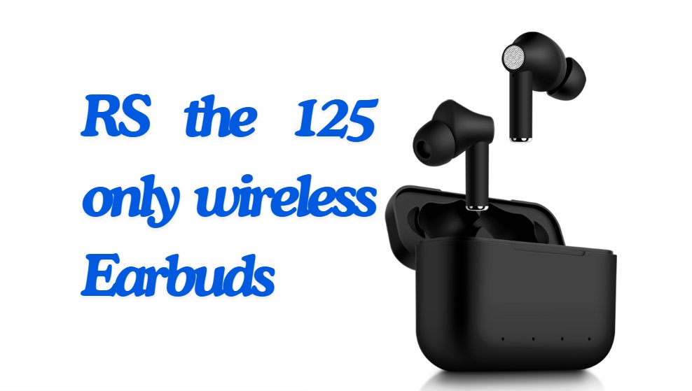 RS the 125 only wireless Earbuds: Bluetooth 5.0 8D Stereo Sound Hi-Fi thesparkshop.in