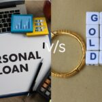 Personal Loan vs Gold Loan